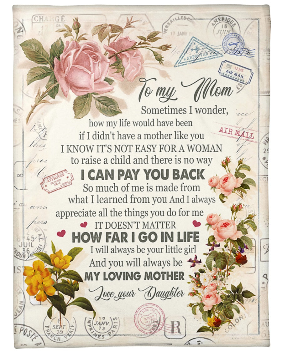 To My Mom How Far I Go Life Air Mail Floral Blanket Gift For Mom From Daughter Birthday Gift Home Decor Bedding Couch Sofa Soft And Comfy Cozy