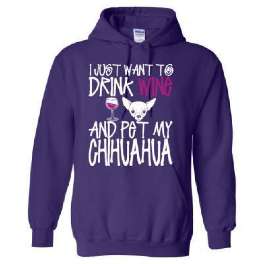 AGR I Just Want To Drink Wine And Pet My Chihuahua Dog – Heavy Blend™ Hooded Sweatshirt