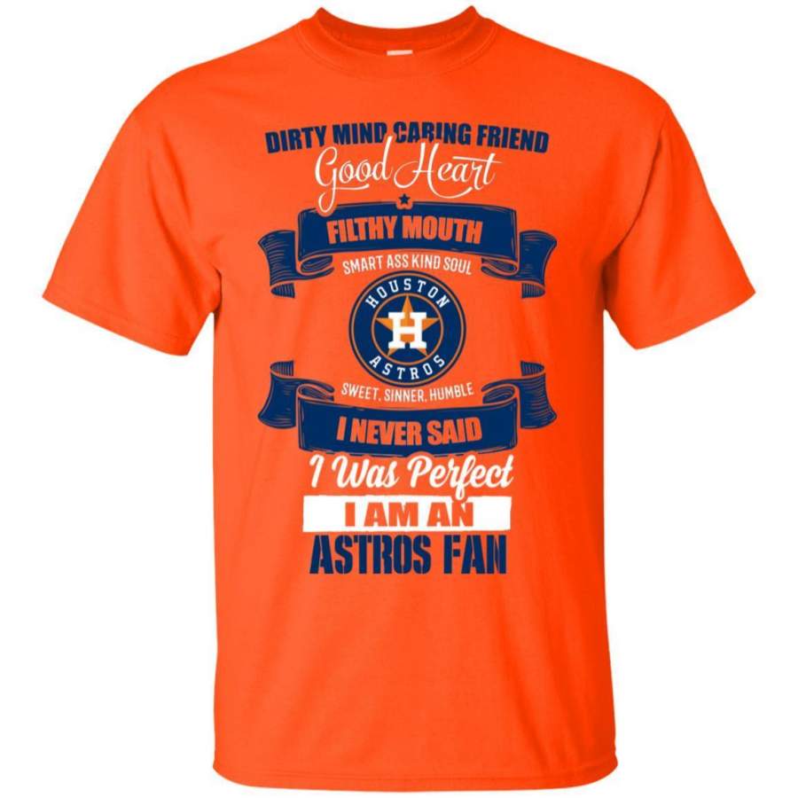 I Am A Houston Astros Fan T Shirts