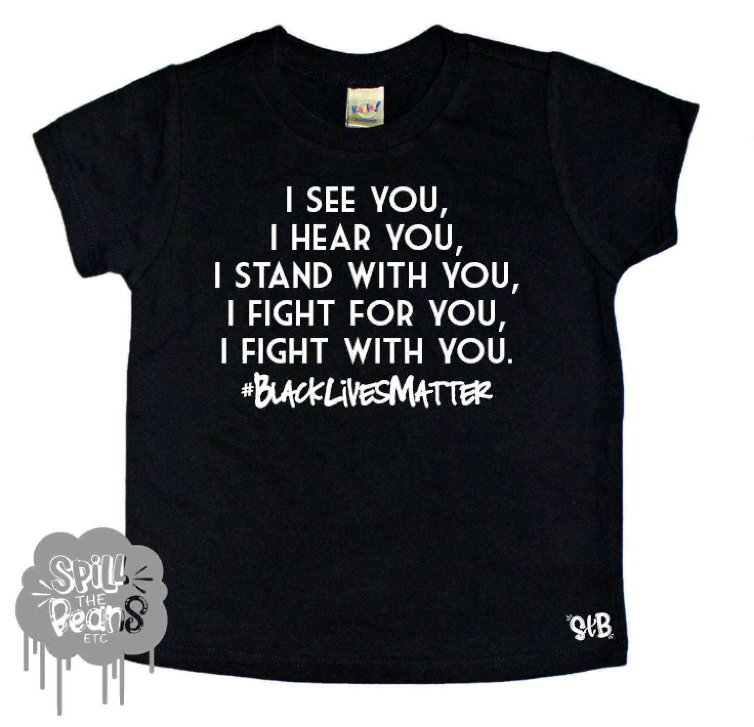 I See You Black Lives Matter Tee Kids Tee