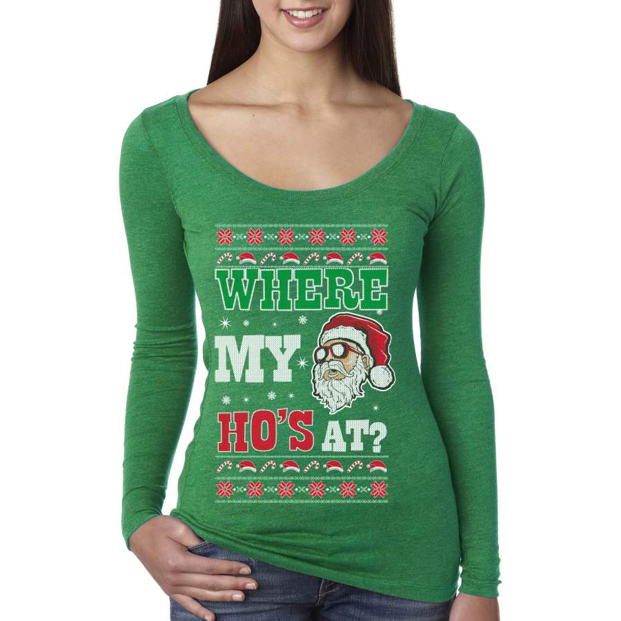 Where my Hos At Santa Funny Ugly Christmas Sweater Womens Scoop Long Sleeve Top