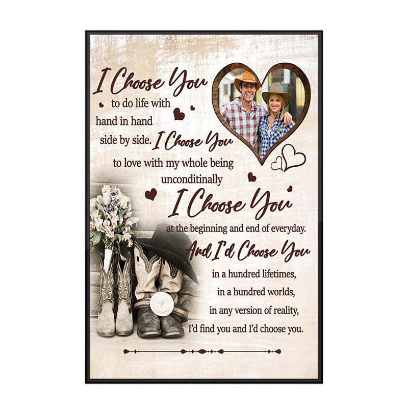 Personalized Wall Art Poster Board Print Valentine Day Gift Ideas For Him Her Men Women Boyfriend Girlfriend Husband Wife Couple – Custom Photo I Choose You HT221239 – PersonalizedWitch