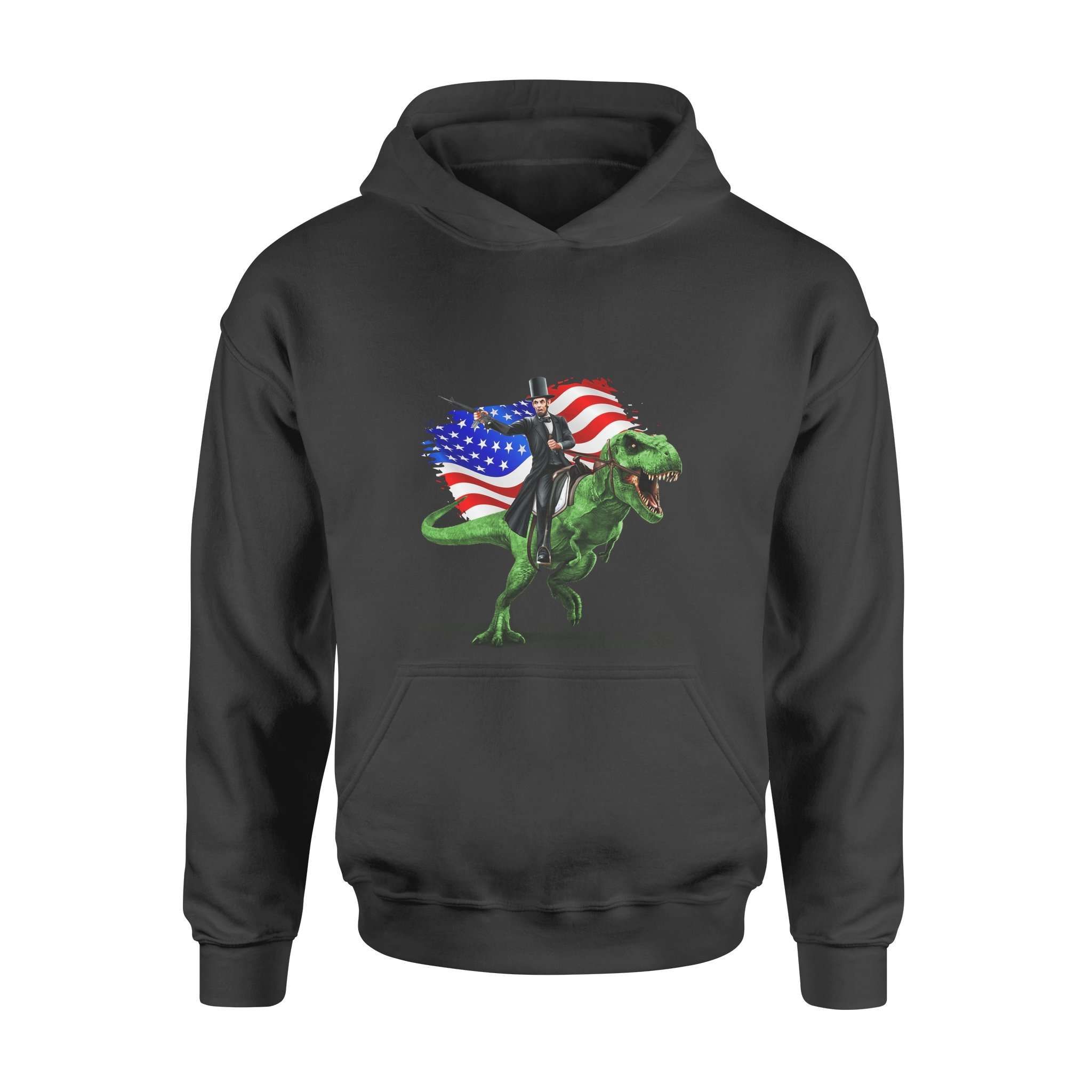 Abe Lincoln Murica T Rex Funny 4Th Of July Usa St. Patrick’s Day Hoodie