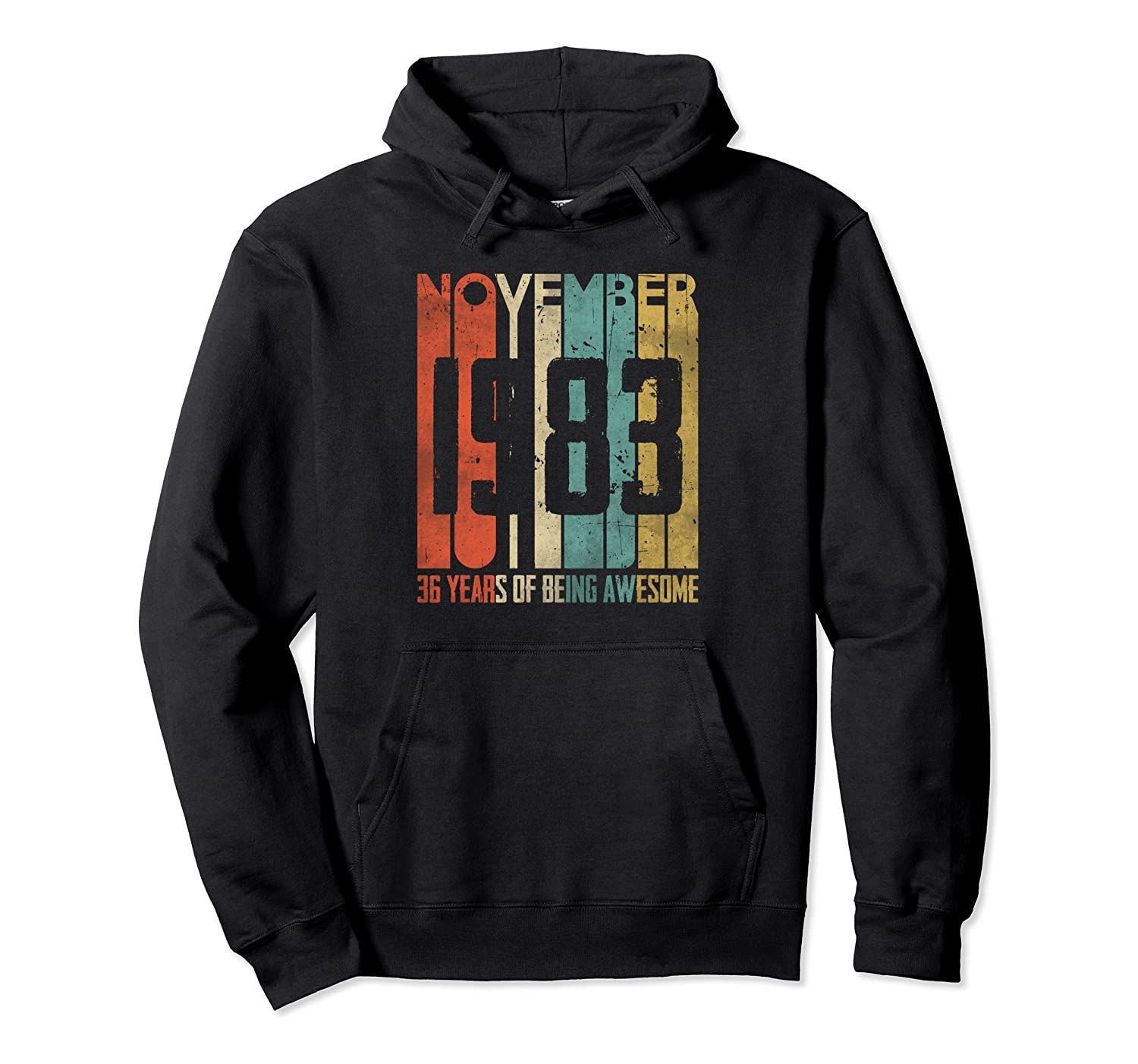 36 Years Old 36th Birthday Gifts – Vintage November 1983 Pullover Hoodie T-Shirt, Sweatshirt, Tank Top