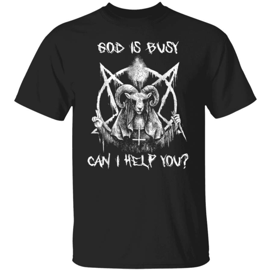 God Is Busy Can I Help You T Shirt