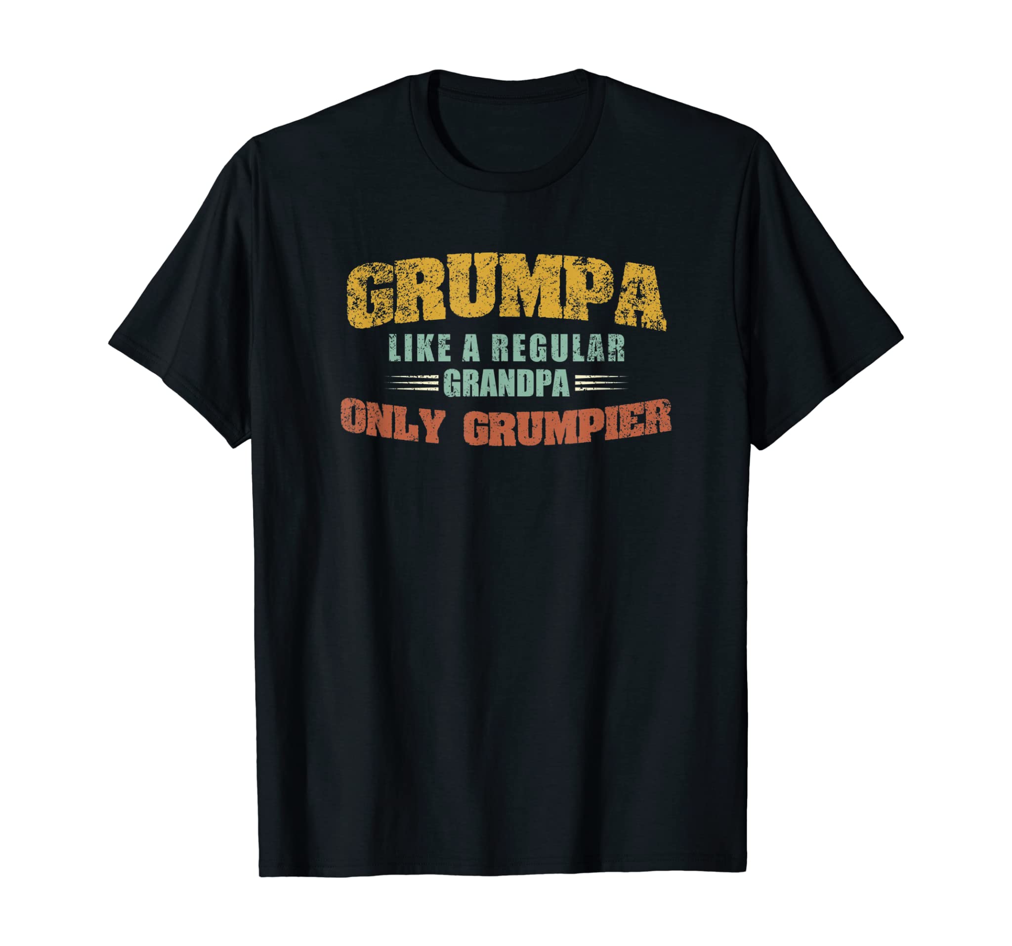 Grumpa Like A Regular Grandpa Only Grumpier Fathers Day T-Shirt