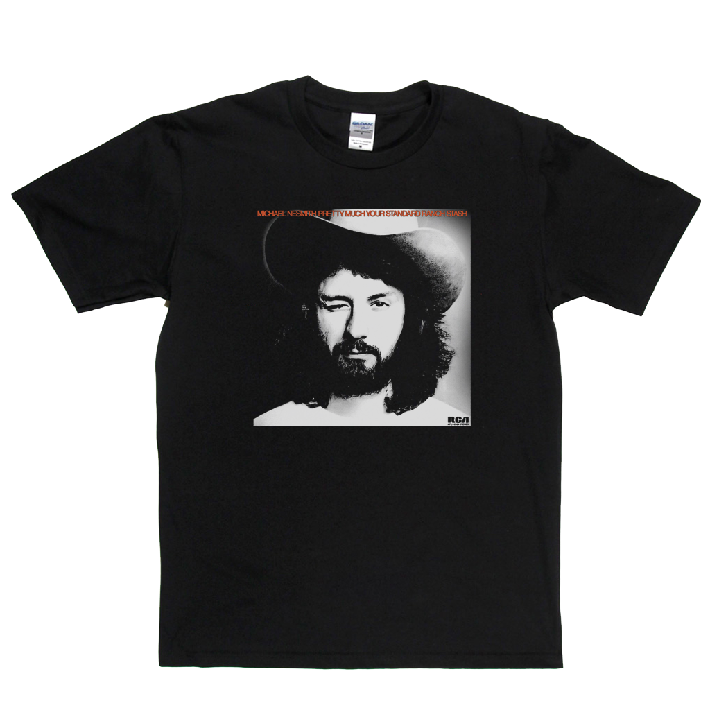 Michael Nesmith Pretty Much Your Standard Ranch Stash T-Shirt