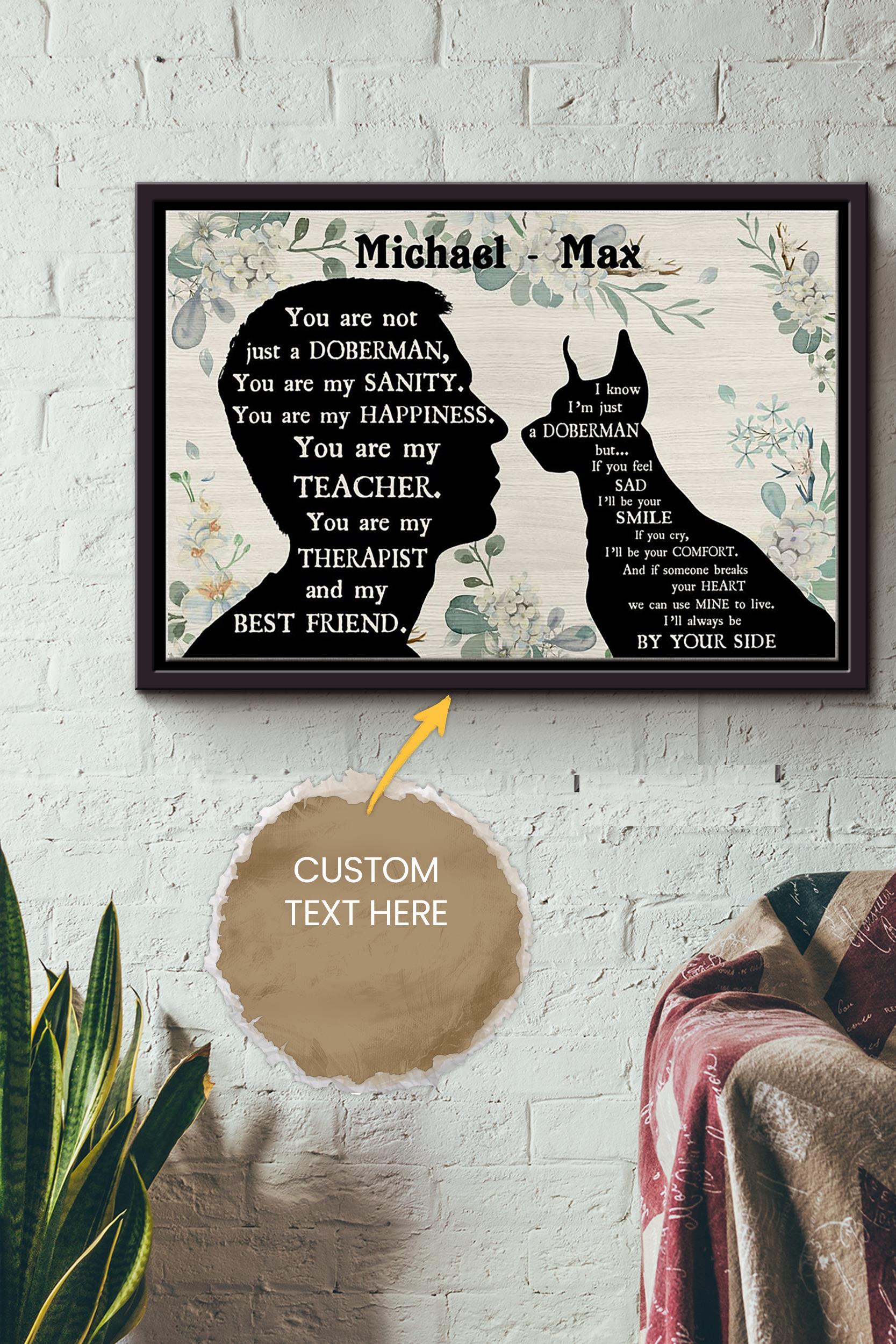 Doberman Pinscher Boy Therapist Best Friend Personalized Poster – Animal Wall Art – Gift For Dog Lover Dog Foster Puppy Fan Framed Matte Canvas