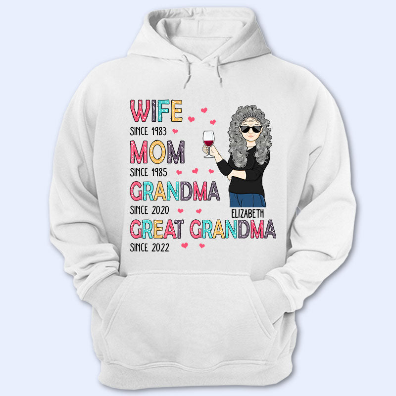 Wife Mom Grandma Great Grandma – Mother Gift – Personalized Custom T Shirt