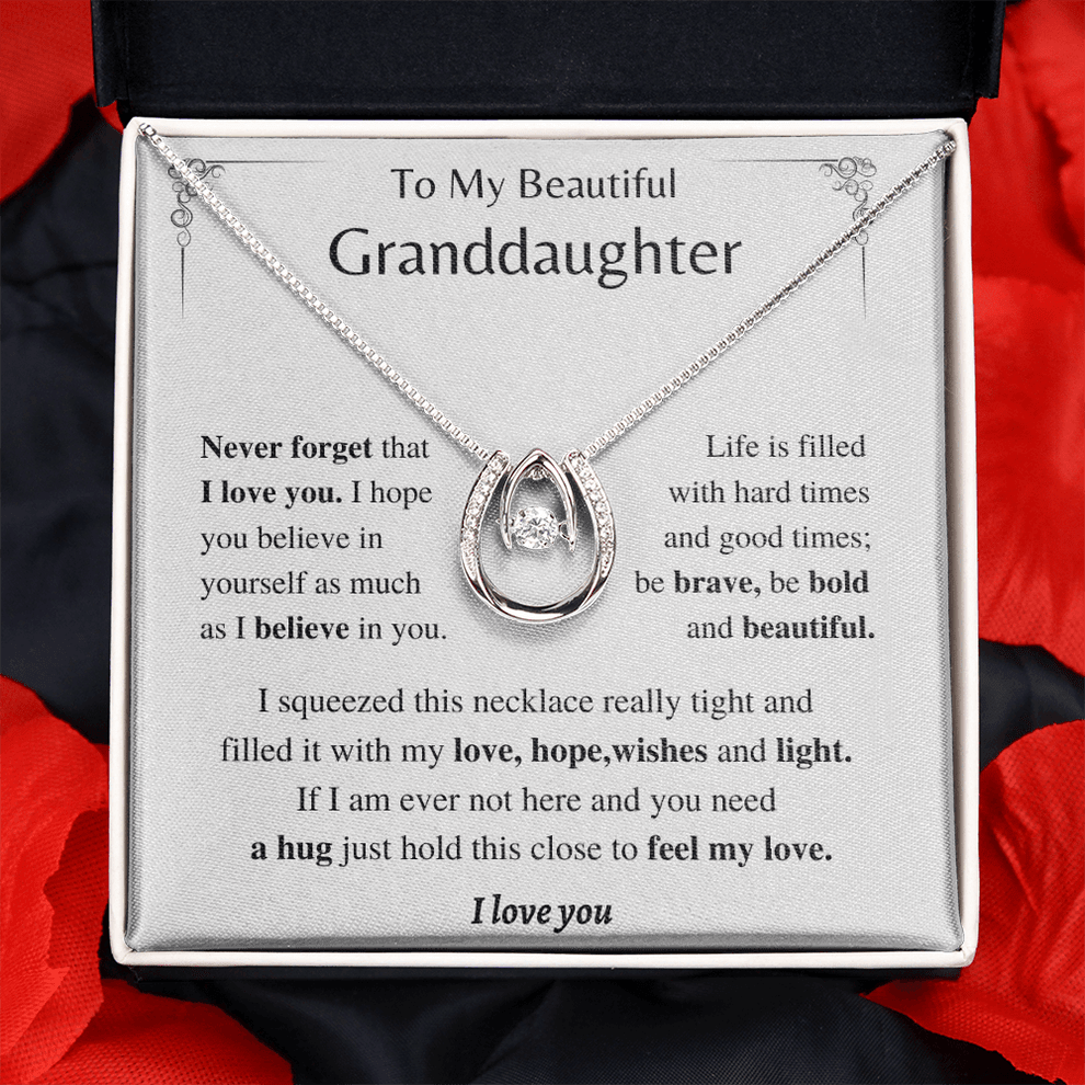 To My Beautiful Granddaughter Gifts Horseshoe Necklace, Be Bold And Beautiful, Granddaughter Gift