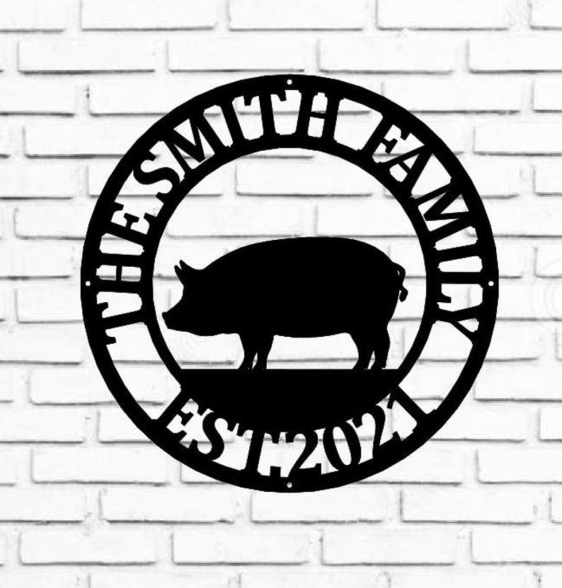 Pig Farm Sign Animals Farm Established Silhouette Farm Steel Sign Steel Art Animal Farm Sign Metal Art Farmhouse Hog Wall Art