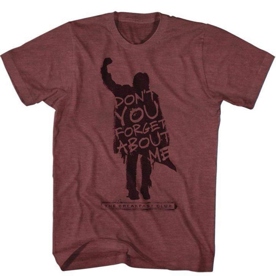 Breakfast Club Never Forget Mens T Shirt Vintage Maroon Heather