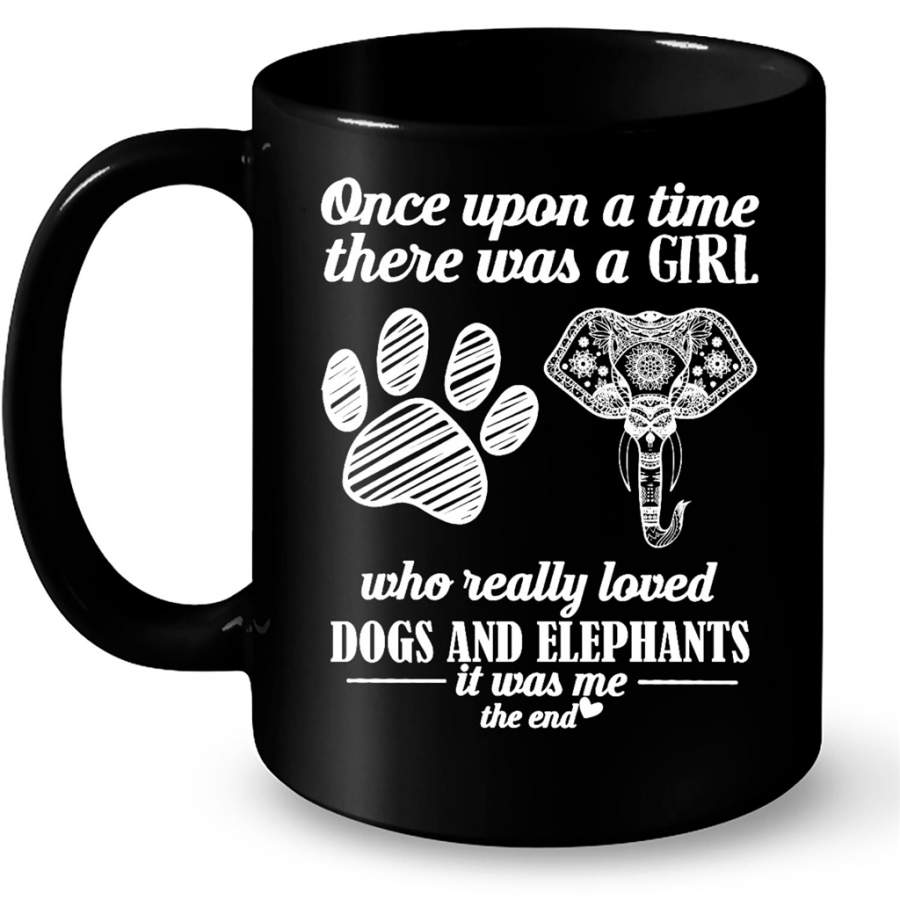 Once Upon A Time There Was A Girl Who Really Loved Dogs And Elephants It Was Me – Full-Wrap Coffee Black Mug