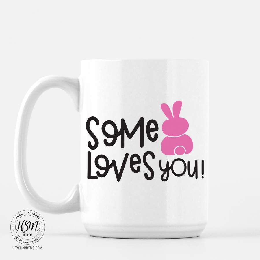 Some Bunny Loves You – Mug