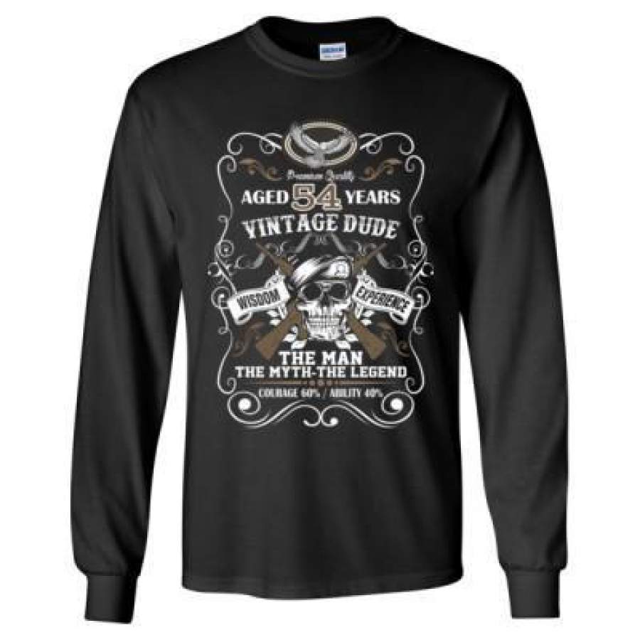 AGR Aged 54 Years Vintage Dude Wisdom Experience The Man The Myth The Legend Courage 60% Ability 40% – Long Sleeve T-Shirt