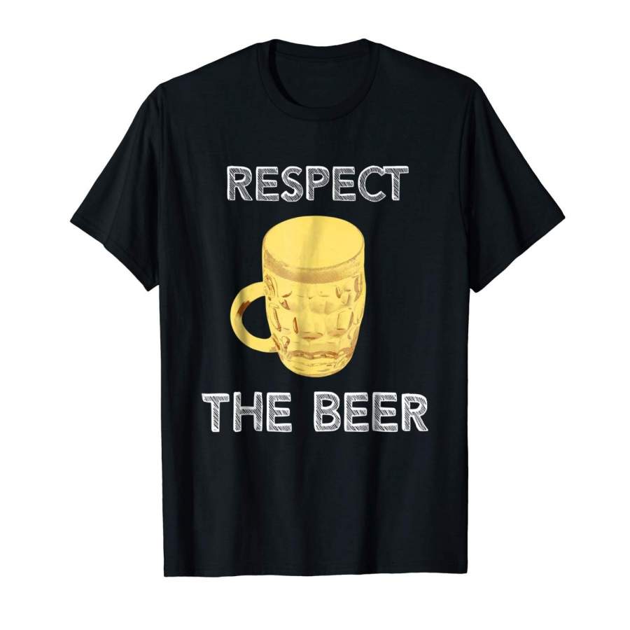 Respect The Beer Funny T-Shirt Men’S Sports T Shirt Graphic T-Shirt