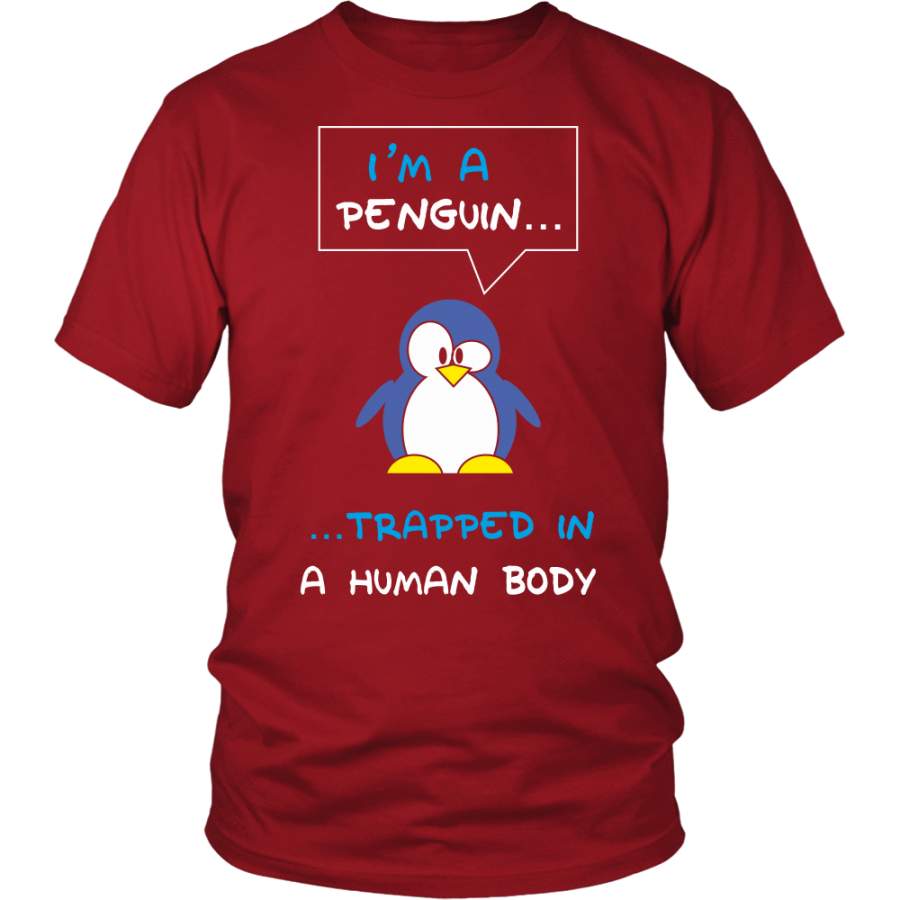 I’m A Penguin Trapped In A Human Body Shirt – Funny Penguins Tee