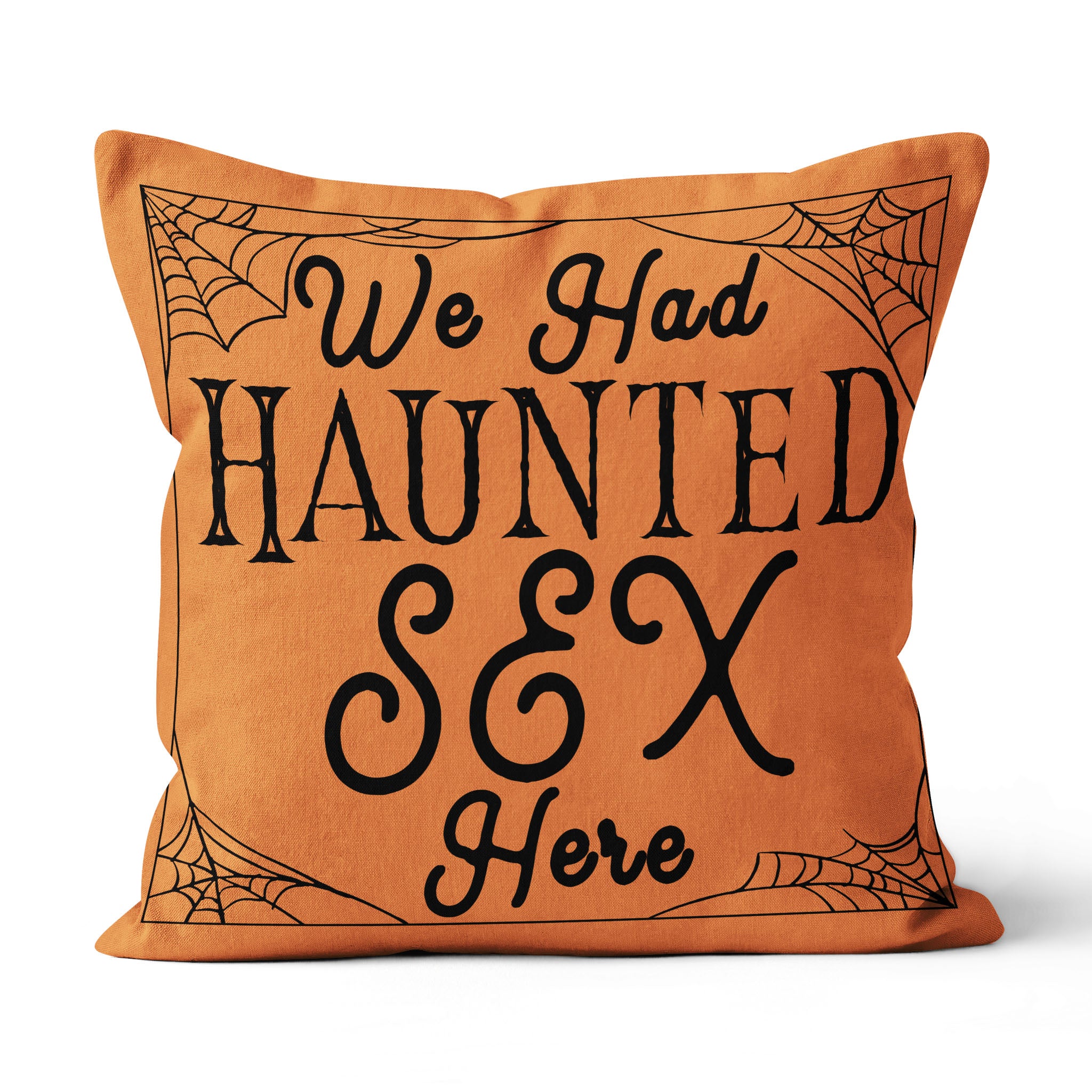 We Had Haunted Sex Here Pillow, Funny Couples Halloween Gift Home Decorations  Throw Pillow