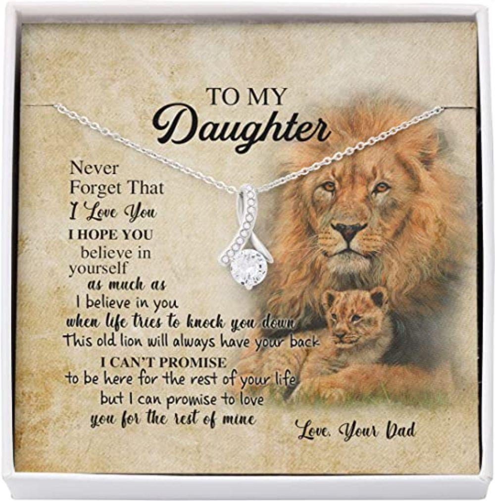 To My Daughter Gift From Dad Old Lion Your Back Believe Rest Of Mine – Daughter Petite Ribbon Necklace 0921