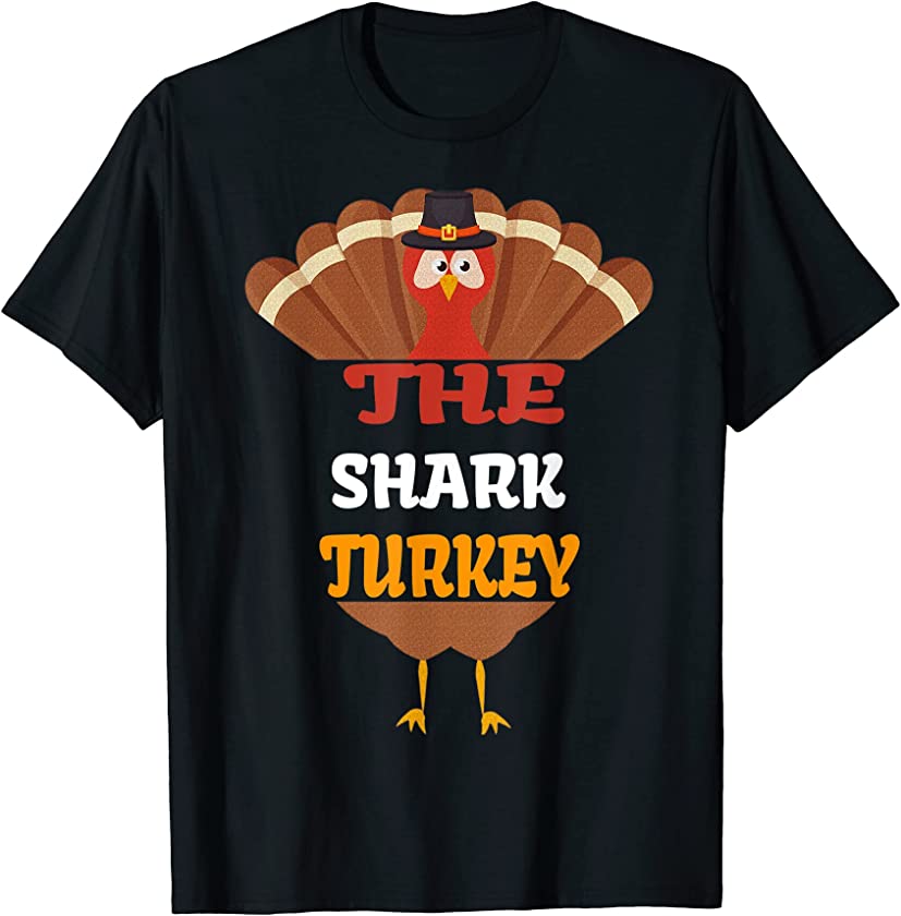 The Shark Turkey Matching Family Group Thanksgiving Funny T-Shirt