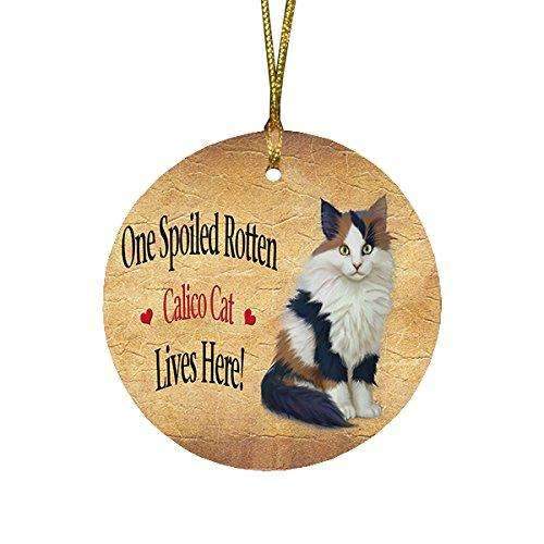 Calico Kitten Spoiled Rotten Cat Round Christmas Ornament