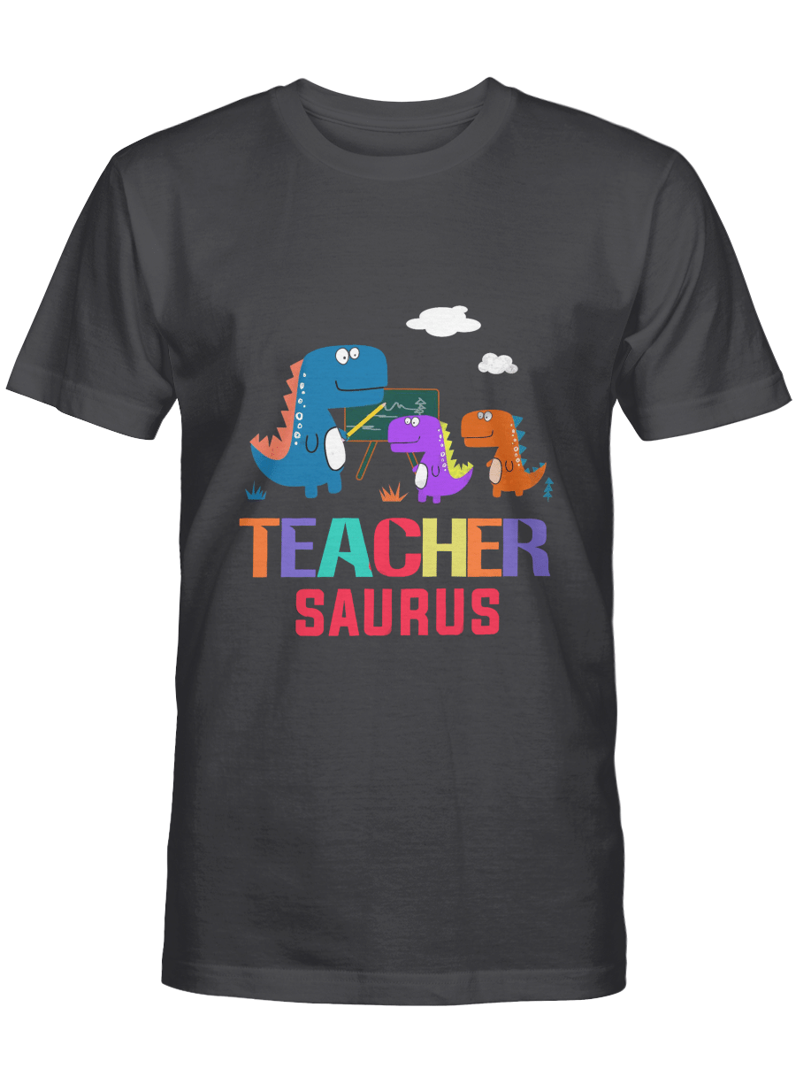 Teacher saurus – Teacher Tshirt