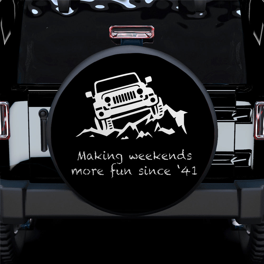 Making Weekends More Fun Since 41 Jeep Car Spare Tire Covers Gift For Campers