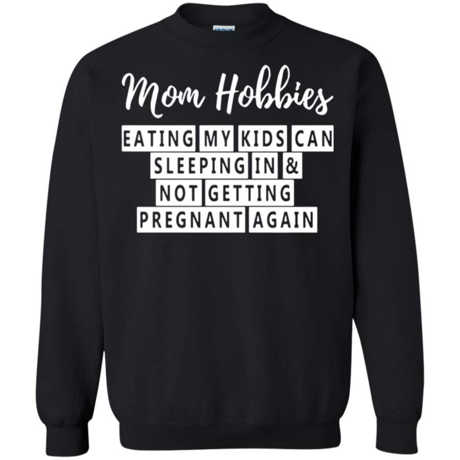 Mom Hobbies Eating My Kids Candy Sleeping Sweatshirt – Moano Store