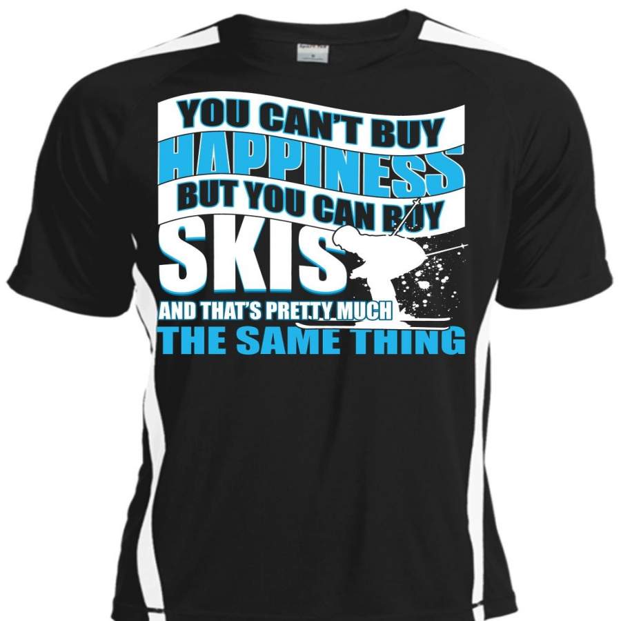 You Can’t Buy Happiness T Shirt, You Can Buy Skis T Shirt, Cool Shirt