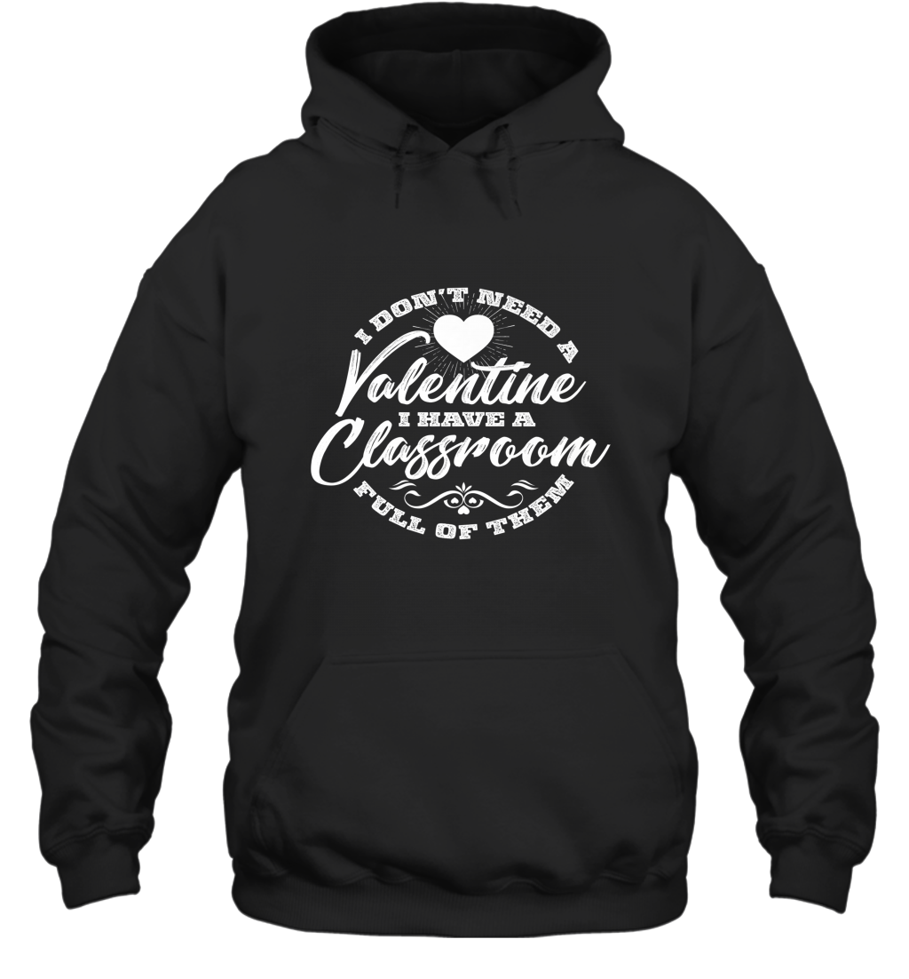 Valentine’s Day Teacher School classroom Art Heart Lover Hooded Sweatshirt
