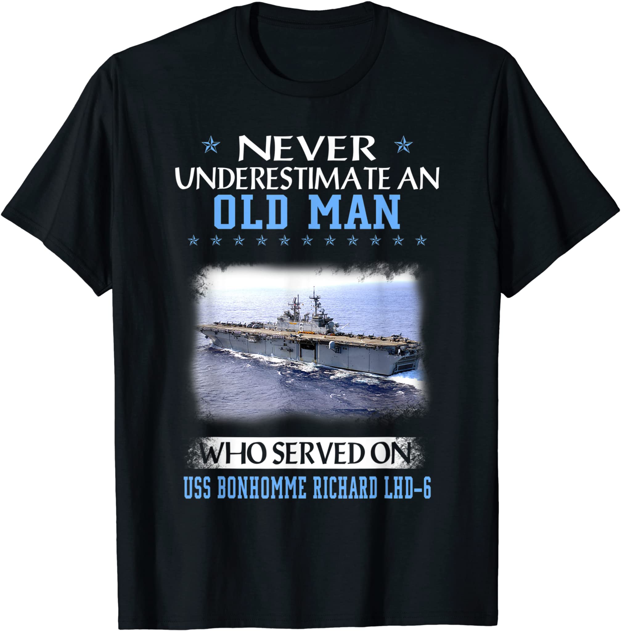 USS Bonhomme Richard LHD-6 Veterans Day Father Day Gift T-Shirt