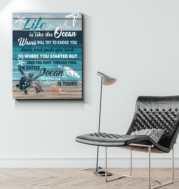 Canvas Life Is Like The Ocean – Taxas Trend Shop