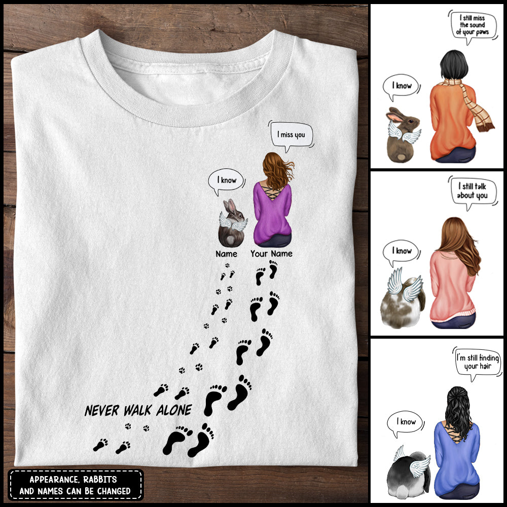 89Customized Never Walk Alone Bunny Lovers Personalized Shirt