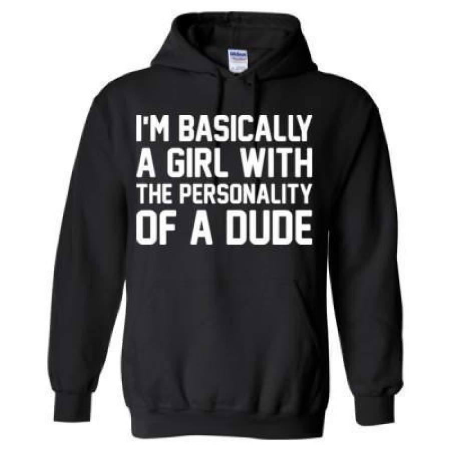 AGR I Am Basically A Girl With The Personality Of A Dude – Heavy Blend™ Hooded Sweatshirt