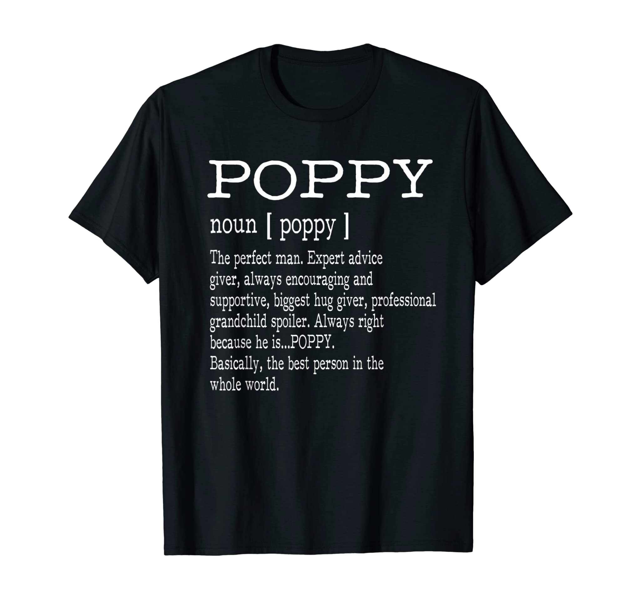 Poppy Definition Grandpa Father’s Day Gifts – Men T-Shirt