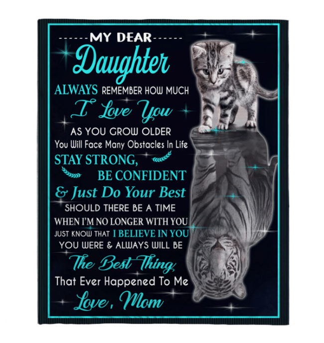 Daughter Remember How Much I Love You Cat Tiger Kitten Gift From Mom Fleece Blanket