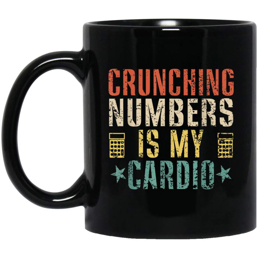 Crunching Numbers is My Cardio Funny Accounting Vintage Black Mug