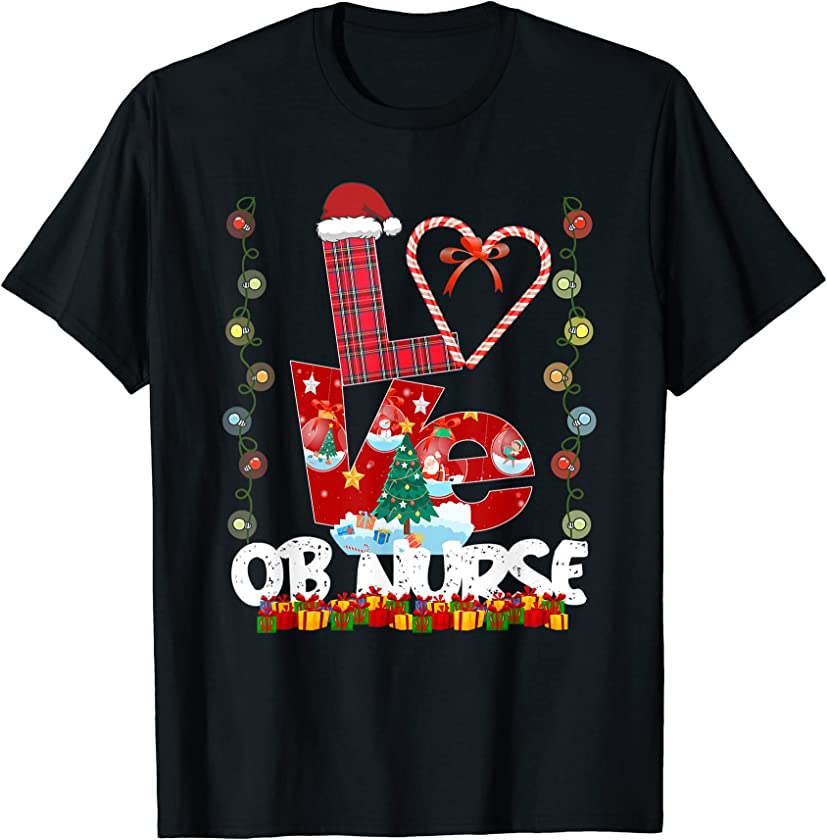 Love OB Nurse Santa Hat Candy Xmas Pajama T-Shirt