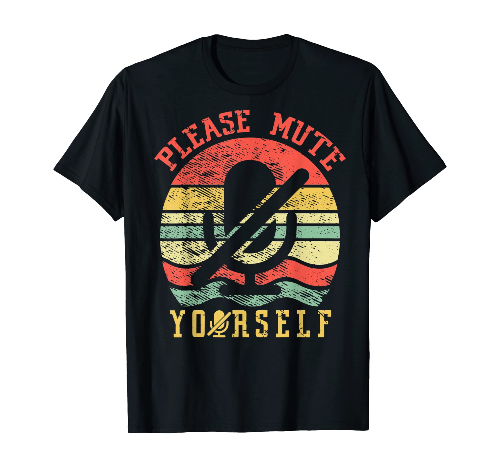 Retro vintage Please Mute Yourself teacher Online Meeting T-Shirt