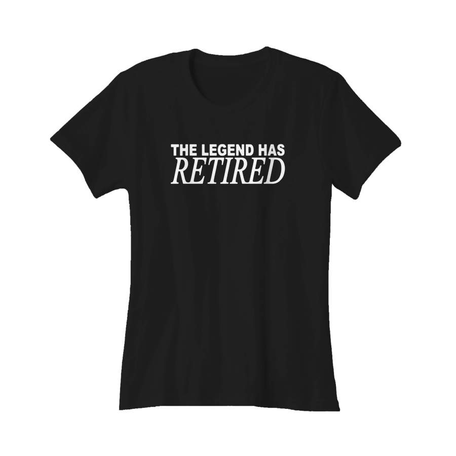 The Legend Has Retired Novelty Fun Graphics Southern Belle Girl Raised In South Lucky Bitch Cool Retirement Women’s T-Shirt