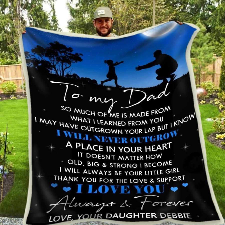 I Will Never Outgrow Son Gift For Dad Father’s Day Gift Blanket