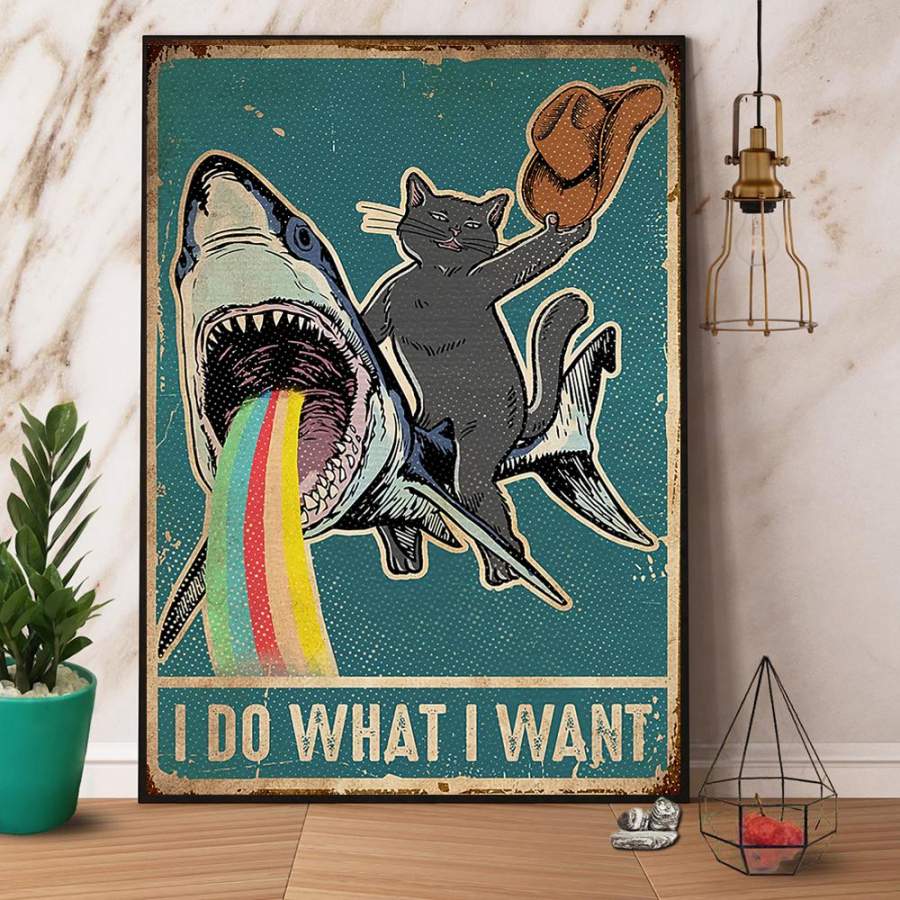 Cat Riding Shark I Do What I Want Paper Poster No Frame/ Wrapped Canvas Wall Decor Full Size