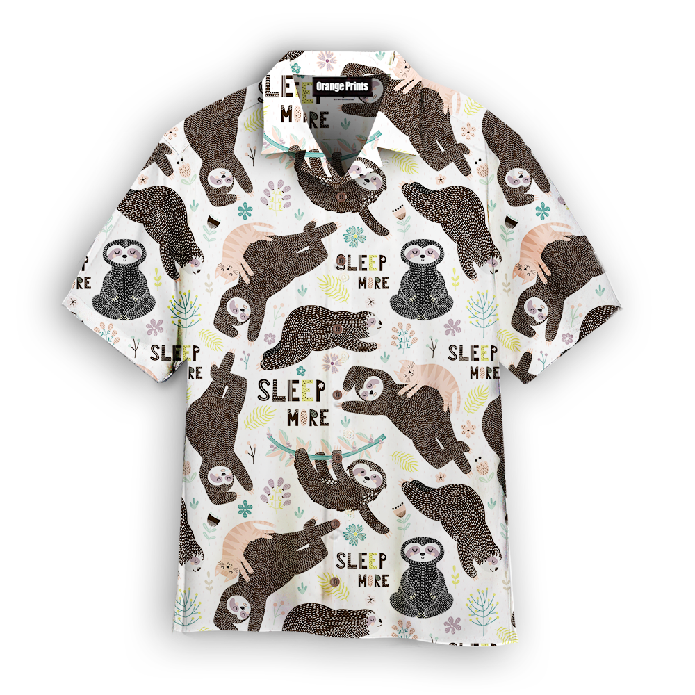 Funny Sloths Sleep More Aloha Hawaii Shirts For Men Women Ha47022