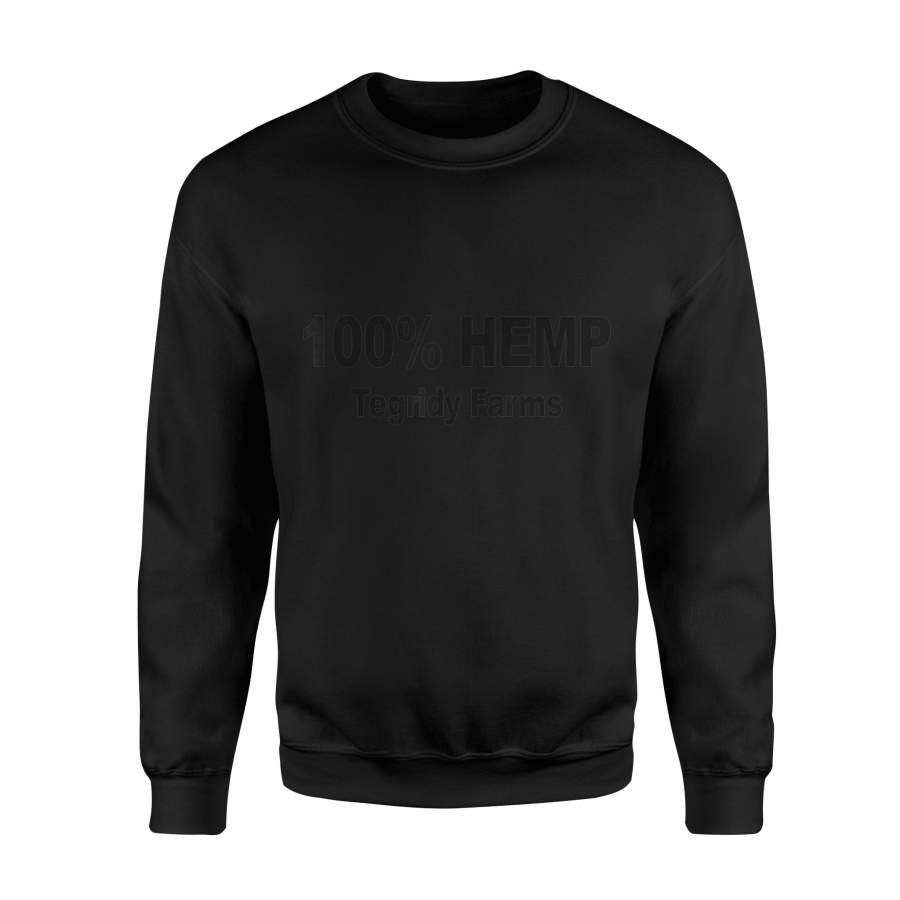 100% Hemp Tegridy Farms T Shirt T-Shirt – Standard Fleece Sweatshirt