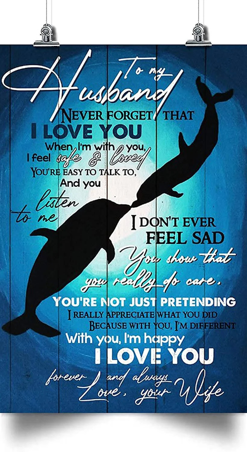 Dolphin Poster – To My Husband – I Love You – Husband Gifts Wall Art Print Poster