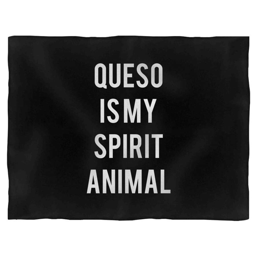 Queso Is My Spirit Animal Blanket