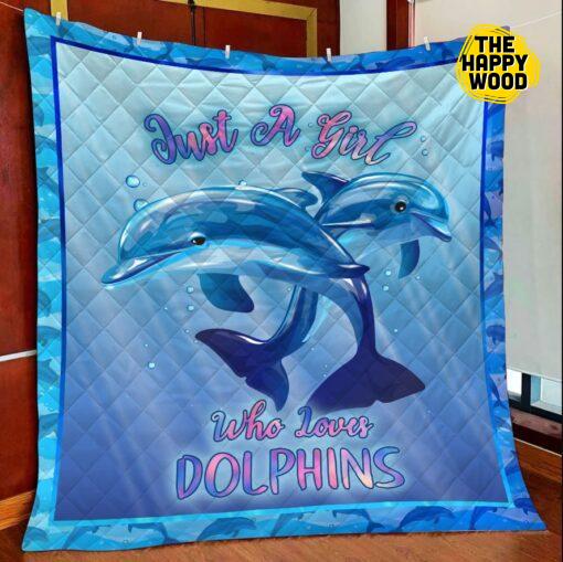 Just A Girl Who Loves Dolphins Amazing Dolphin Quilt