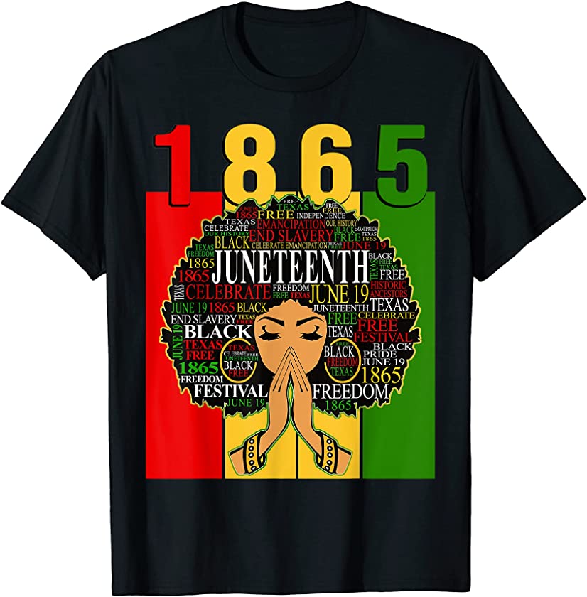 Juneteenth 1865 Independence Flag Black Queen Afro Women T-Shirt