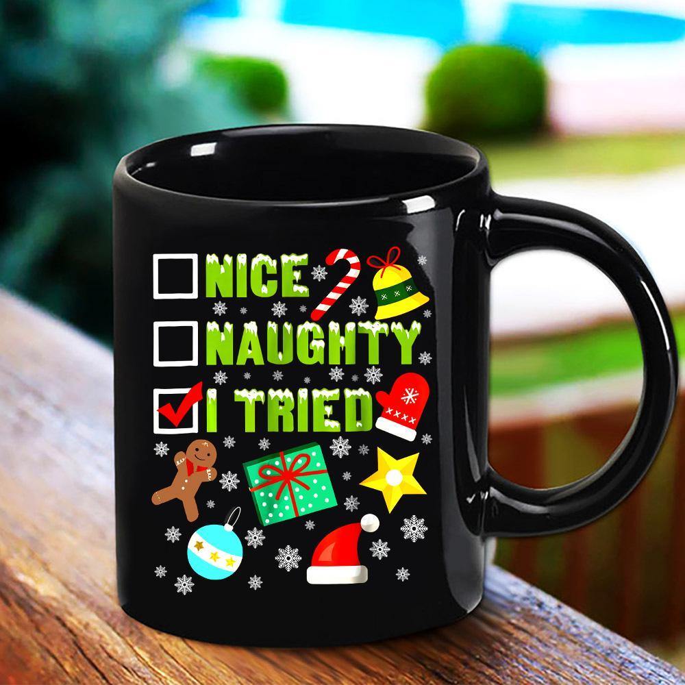 Christmas Nice Naughty I Tried Funny Bells Candy Cane Ornament Star Gift Snow Black Mug