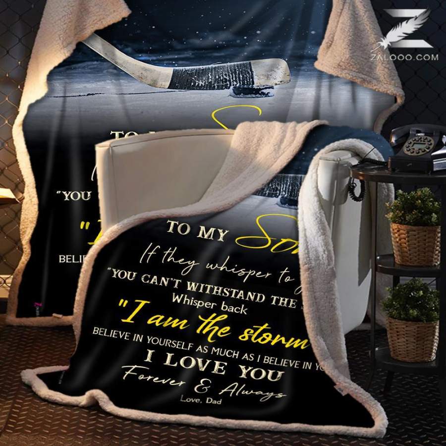 Hockey I Am The Storm Message Dad Gift For Son Blanket